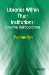 Libraries Within Their Institutions cover