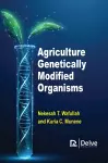 Agriculture Genetically Modified Organisms cover