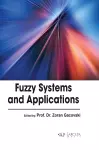 Fuzzy Systems and Applications cover