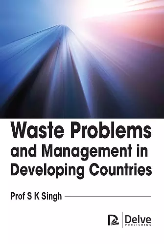 Waste Problems and Management in Developing Countries cover