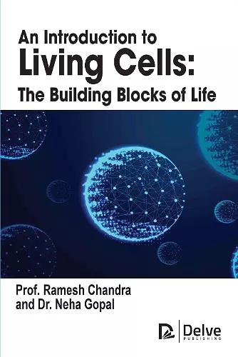 An Introduction to Living Cells cover