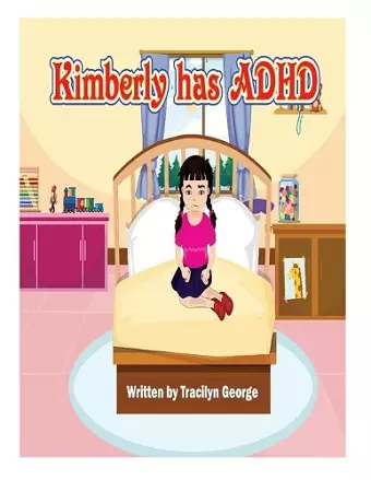 Kimberly has ADHD cover