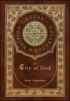 The City of God (Royal Collector's Edition) (Case Laminate Hardcover with Jacket) cover