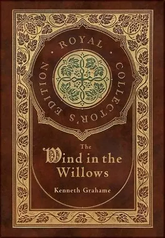 The Wind in the Willows (Royal Collector's Edition) cover