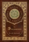 The Discourses (Royal Collector's Edition) (Annotated) (Case Laminate Hardcover with Jacket) cover