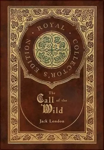 The Call of the Wild (Royal Collector's Edition) cover