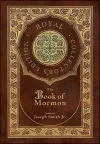 The Book of Mormon (Royal Collector's Edition) (Case Laminate Hardcover with Jacket) cover
