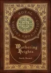 Wuthering Heights (Royal Collector's Edition) (Case Laminate Hardcover with Jacket) cover