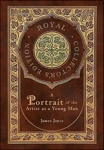A Portrait of the Artist as a Young Man (Royal Collector's Edition) (Case Laminate Hardcover with Jacket) cover