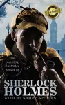 The Complete Illustrated Novels of Sherlock Holmes with 37 Short Stories (Deluxe Library Edition) cover