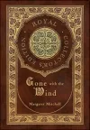 Gone with the Wind (Royal Collector's Edition) (Case Laminate Hardcover with Jacket) cover