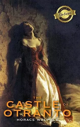 The Castle of Otranto (Deluxe Library Edition) cover