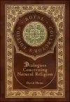Dialogues Concerning Natural Religion (Royal Collector's Edition) (Case Laminate Hardcover with Jacket) cover