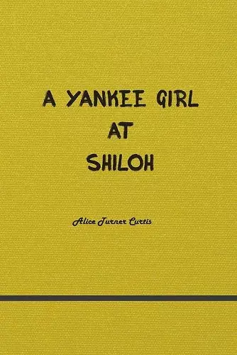 A Yankee Girl at Shiloh cover