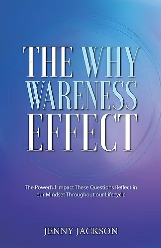 The Why Wareness Effect cover