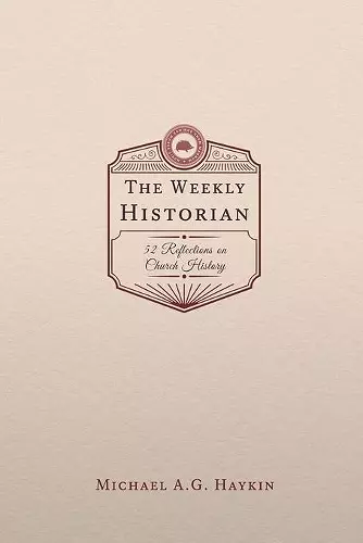 The Weekly Historian cover