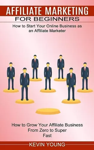 Affiliate Marketing for Beginners cover