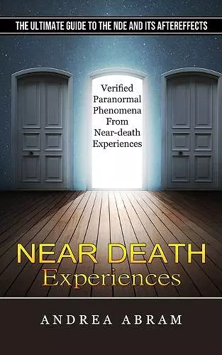 Near Death Experiences cover