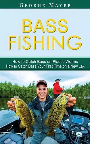Bass Fishing, George Mayer (Paperback)