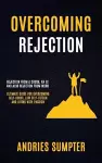 Overcoming Rejection cover