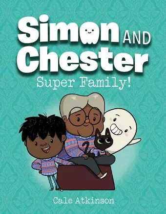 Super Family (Simon and Chester Book #3) cover