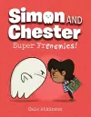 Super Frenemies (Simon and Chester Book #5) cover