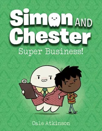 Super Business (Simon and Chester Book #6) cover