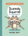 Scaredy Squirrel In a Nutshell cover