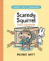 Scaredy Squirrel Gets a Surprise cover