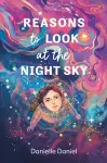 Reasons to Look at the Night Sky cover