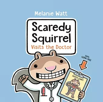 Scaredy Squirrel Visits the Doctor cover