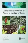 Antidiabetic Potential of Plants in the Era of Omics cover
