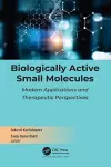 Biologically Active Small Molecules cover
