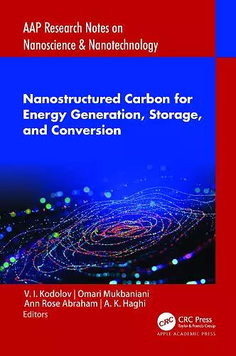 Nanostructured Carbon for Energy Generation, Storage, and Conversion cover