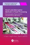 Novel and Alternative Methods in Food Processing cover