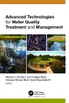 Advanced Technologies for Water Quality Treatment and Management cover
