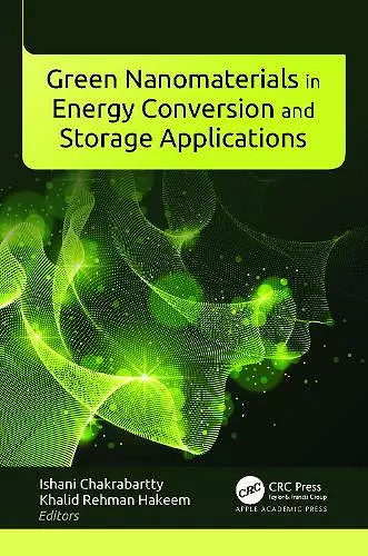 Green Nanomaterials in Energy Conversion and Storage Applications cover