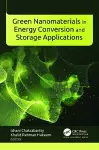 Green Nanomaterials in Energy Conversion and Storage Applications cover