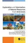 Exploration and Valorization of Natural Resources from Arid Zones cover