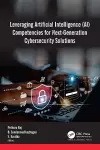 Leveraging Artificial Intelligence (AI) Competencies for Next-Generation Cybersecurity Solutions cover