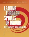 Leading Through Spirals of Inquiry cover