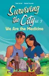 We Are the Medicine cover