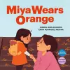 Miya Wears Orange cover