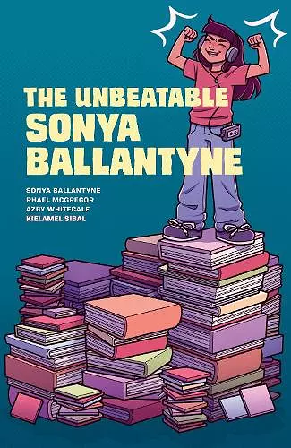 The Unbeatable Sonya Ballantyne cover