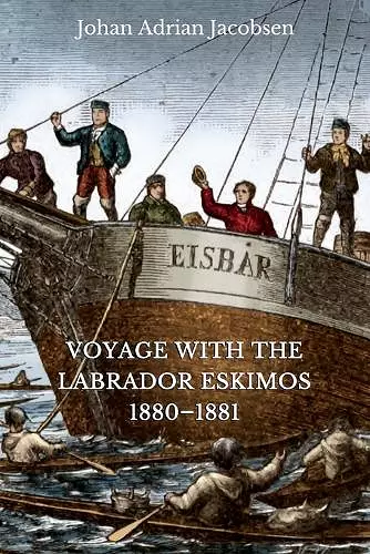 Voyage With the Labrador Eskimos, 1880-1881 cover