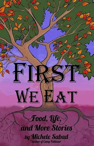 First We Eat cover