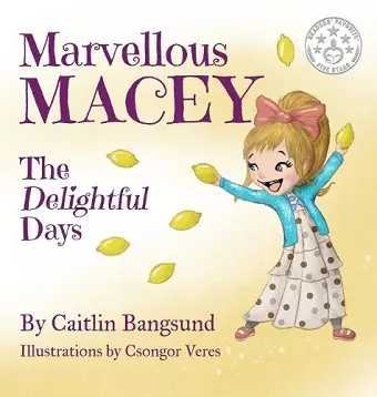 Marvellous Macey, The Delightful Days cover