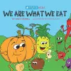 We Are What We Eat cover