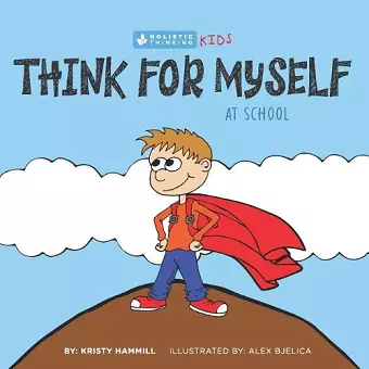 Think For Myself At School cover