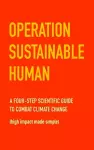 Operation Sustainable Human cover